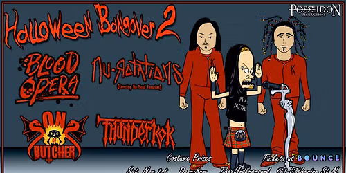Halloween Bangover 2 w\/SonsOfButcher,Thunderkok,BloodOpera and Nu-Rotations