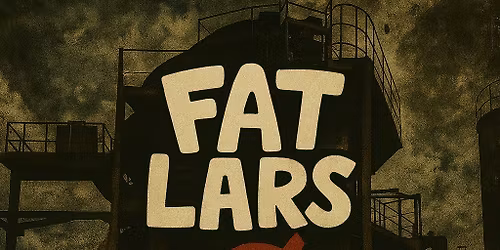  Fat Lars //  Ø  //  Lübben Düe