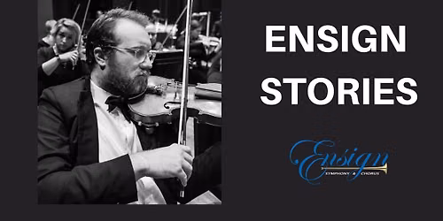 Ensign Symphony and Chorus - Americana at Benaroya Hall - Taper Auditorium
