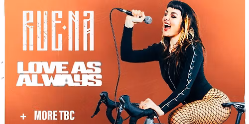 Ruena, Love As Always + more TBC Suburbia, Southampton