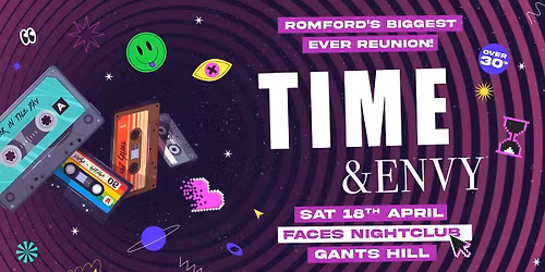 TIME & ENVY Romford Day Party Reunion for over 30's