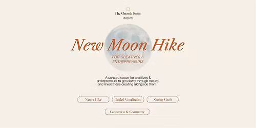 New Moon Hike for Creatives and Entreprenuers