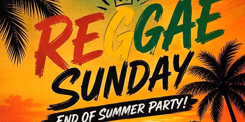 End of Summer Reggae Bash