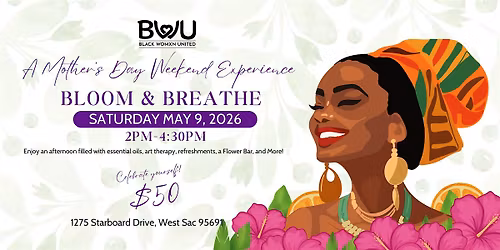 Mother's Day Event- Bloom and Breathe