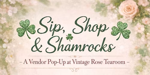 ☘️ Sip, Shop & Shamrocks ☘️