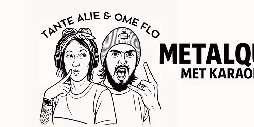 TANTE ALIE & OME FLO\u2019S METALQUIZ & KARAOKE | MUSICON, DEN HAAG