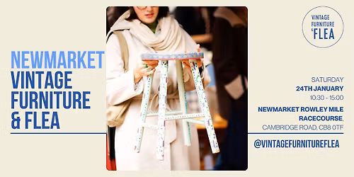 The Newmarket Vintage Furniture & Fashion Flea