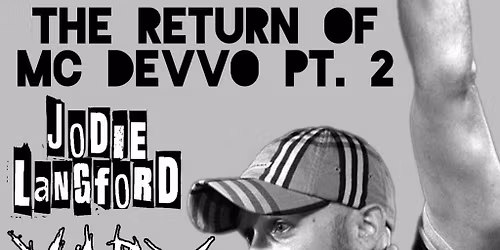 The Return of MC Devvo Part 2