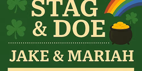 \ud83c\udf40JAKE PICKERSGILL & MARIAH WILLIAMS- Stag & Doe \ud83c\udf40