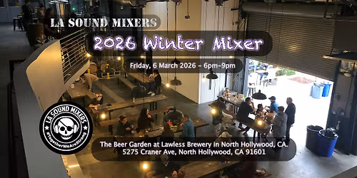 2026 LA Sound Mixer's Winter Mixer