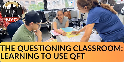 The Questioning Classroom: Learning to Use QFT