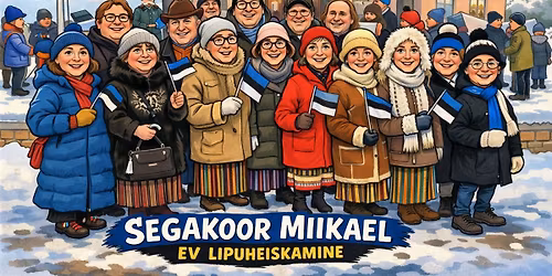 Kontsert "Laulgem s\u00fcdamest ja meelest"