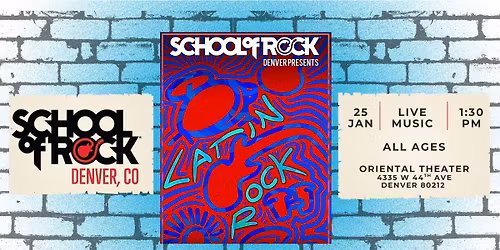 School of Rock Denver Presents: Latin Rock