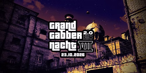 Grand Gabber Nacht VII