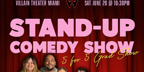 Five for Five Stand-Up Comedy Graduation Showcase