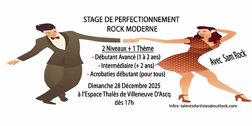 STAGE DE PERFECTIONNEMENT ROCK MODERNE Dimanche 28 D\u00e9cembre 2025 d\u00e8s 17h avec Sam Rock