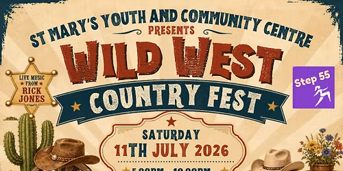 St Mary\u2019s Youth and Community Centre presents Wild West Country Fest 2026! 