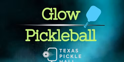 Glow Pickleball (Monthly)