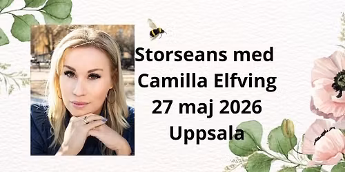 Storseans med Camilla Elfving 27 maj 2026