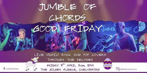 Jumble of Chords - Good Friday at The Golden Fleece