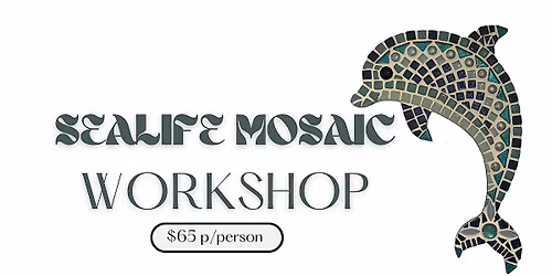 Sealife Mosaic Workshop at Seaside Shoppes