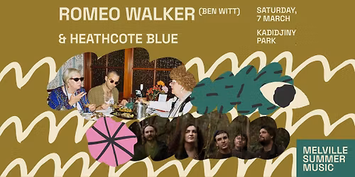 Melville Summer Music | Romeo Walker (Ben Witt) & Heathcote Blue