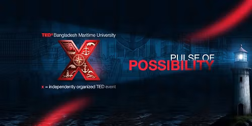 TEDxBagladesh Maritime University