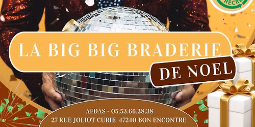 BIG BIG BRADERIE