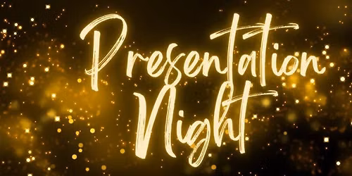 Presentation Night