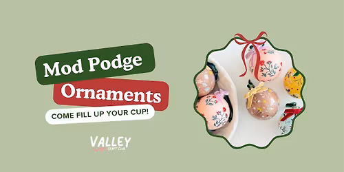 Mod Podge Ornament Craft Night