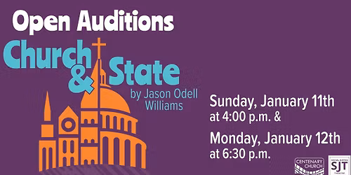 AUDITIONS! Church & State