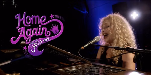 The Carole King Tribute: Home Again Celebrating 55 Years of Tapestry