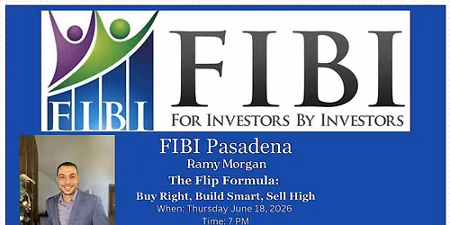 FIBI Pasadena - The Flip Formula