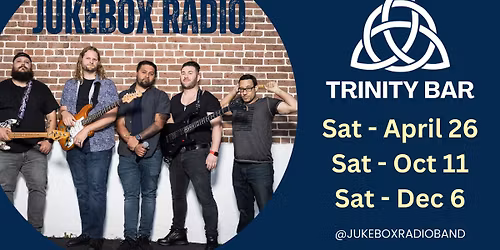 Jukebox Radio @ Trinity Bar