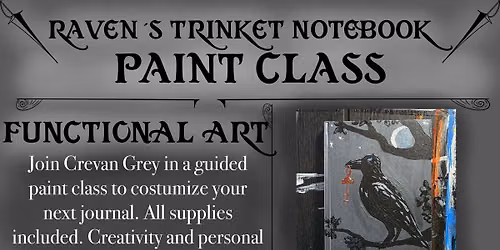 Raven\u2019s Trinkets Paint Class!