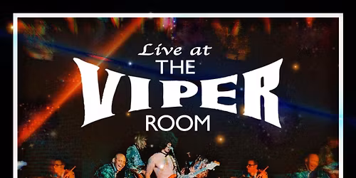 Live @ The Viper Room on Sunset