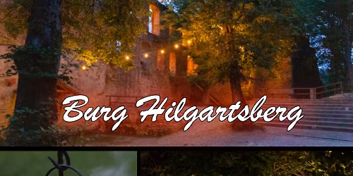 Spuknacht in der Burgruine Hilgartsberg