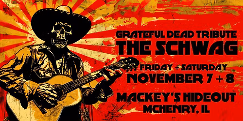 2 NIGHTS of DEAD with THE SCHWAG