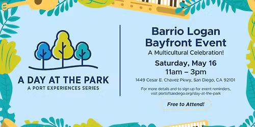 A Day at the Park: Barrio Logan Bayfront