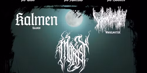 Morbide Kl\u00e4nge VI: Morbide Kl\u00e4nge VI: Morast \/ Kalmen \/ Winselmutter \u2022 Kreativfabrik Wiesbaden