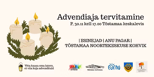 Advendiaja tervitamine Tõstamaal | P, 30.11