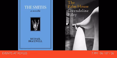 THE SMITHS: Michael Bracewell, Gwendoline Riley and Katrina Schwarz