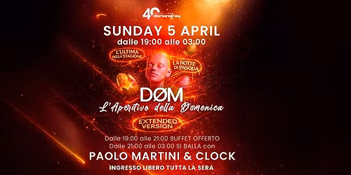 D\u00d8M \u2013 L\u2019APERITIVO DELLA DOMENICA | DOMENICA 5 APRILE