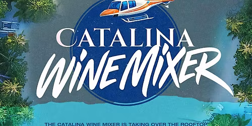 Catalina Wine Mixer