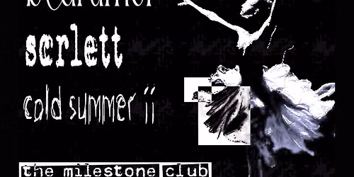 Her New Knife, Bedrumor, Scrlett, and Cold Summer II