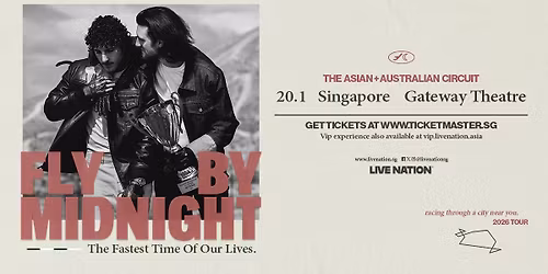 Fly By Midnight: The Fastest Time Of Our Lives Tour