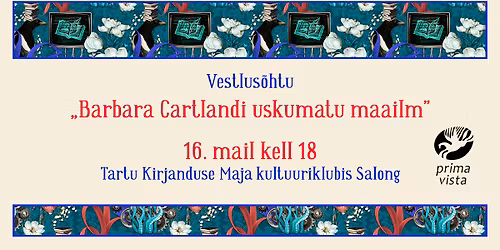 Vestlus\u00f5htu \u201eBarbara Cartlandi uskumatu maailm\u201d 