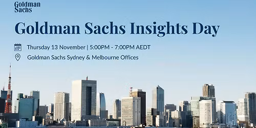 Goldman Sachs Insights Day