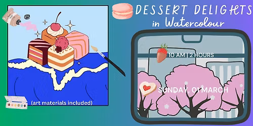 Dessert Delights in Watercolour
