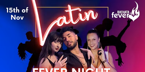Latin Fever Night!